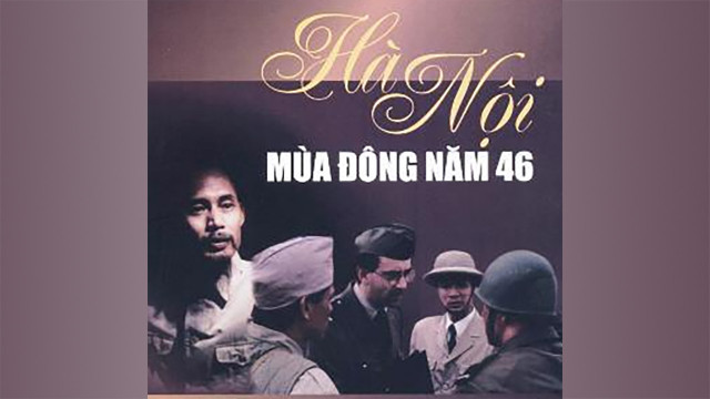 Phim về Bác Hồ: Hà Nội mùa đông năm 46