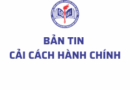BẢN TIN CẢI CÁCH HÀNH CHÍNH SỐ 06/2025 (Từ 17/02 – 21/02/2025)