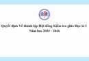 Quyết định về thành lập Hội đồng Kiểm tra giữa Học kì I – Năm học 2025 – 2026
