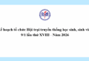Kế hoạch tổ chức Hội trại truyền thống học sinh, sinh viên 9/1 lần thứ XVIII – Năm 2026