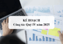 Kế hoạch Công tác Quý IV năm 2025