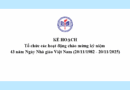 Kế hoạch Tổ chức các hoạt động chào mừng kỷ niệm 43 năm Ngày Nhà giáo Việt Nam (20/11/1982 – 20/11/2025)