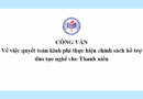 Công văn Về việc quyết toán kinh phí thực hiện chính sách hỗ trợ đào tạo nghề cho Thanh niên
