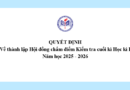 Quyết định về thành lập Hội đồng chấm điểm Kiểm tra cuối kì Học kì I Năm học 2025 – 2026