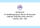Kế hoạch Tổ chứcHội nghị gặp gỡ, tiếp xúc đối thoại giữa Lãnh đạo Trung tâm với học viên Lần 1 – Năm học: 2025 – 2026