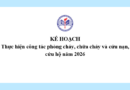 Kế hoạch Thực hiện công tác phòng cháy, chữa cháy và cứu nạn, cứu hộ năm 2026