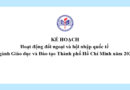 Kế hoạch Hoạt động đối ngoại và hội nhập quốc tế ngành Giáo dục và Đào tạo Thành phố Hồ Chí Minh năm 2026