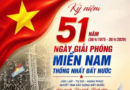 KỶ NIỆM 51 NĂM NGÀY GIẢI PHÓNG MIỀN NAM, THỐNG NHẤT ĐẤT NƯỚC (30/4/1975 – 30/4/2026) KỶ NIỆM 140 NĂM NGÀY QUỐC TẾ LAO ĐỘNG (1/5/1886 – 1/5/2026)